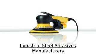 Industrial Steel Abrasives Manufacturers in UAE.pptx