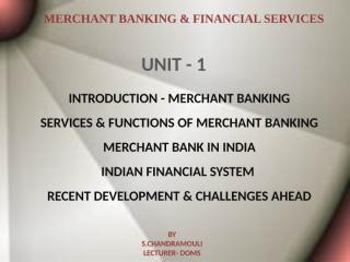 UNIT - 1 INTRODUCTION - MERCHANT BANKING.ppt