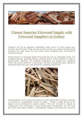 Choose Superior Firewood Supply with Firewood Suppliers in Sydney.docx