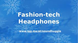 Fashion-tech Headphones.pptx