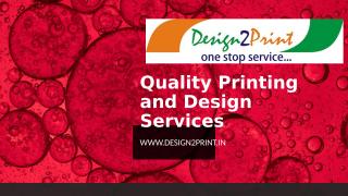 Quality Printing and Design Services.ppt